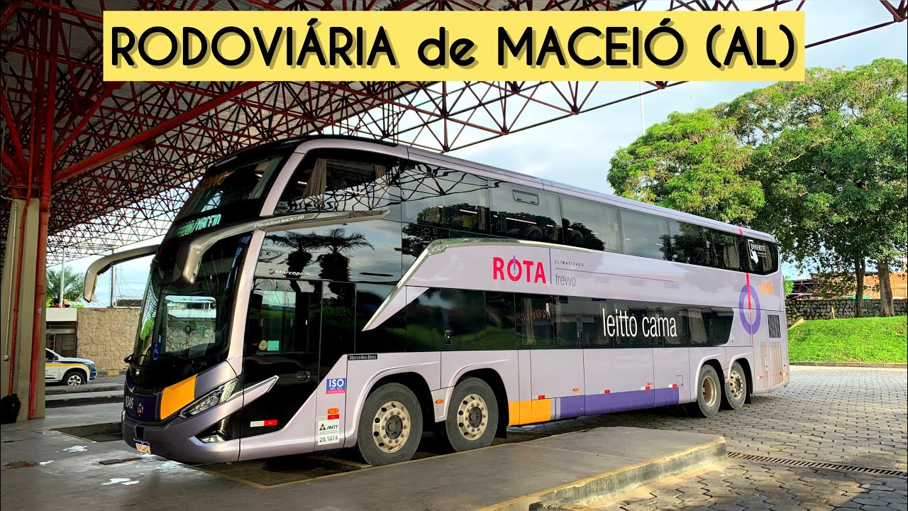 As GIGANTES do NORDESTE | RODOVIÁRIA DE MACEIÓ (AL) - Movimentação
