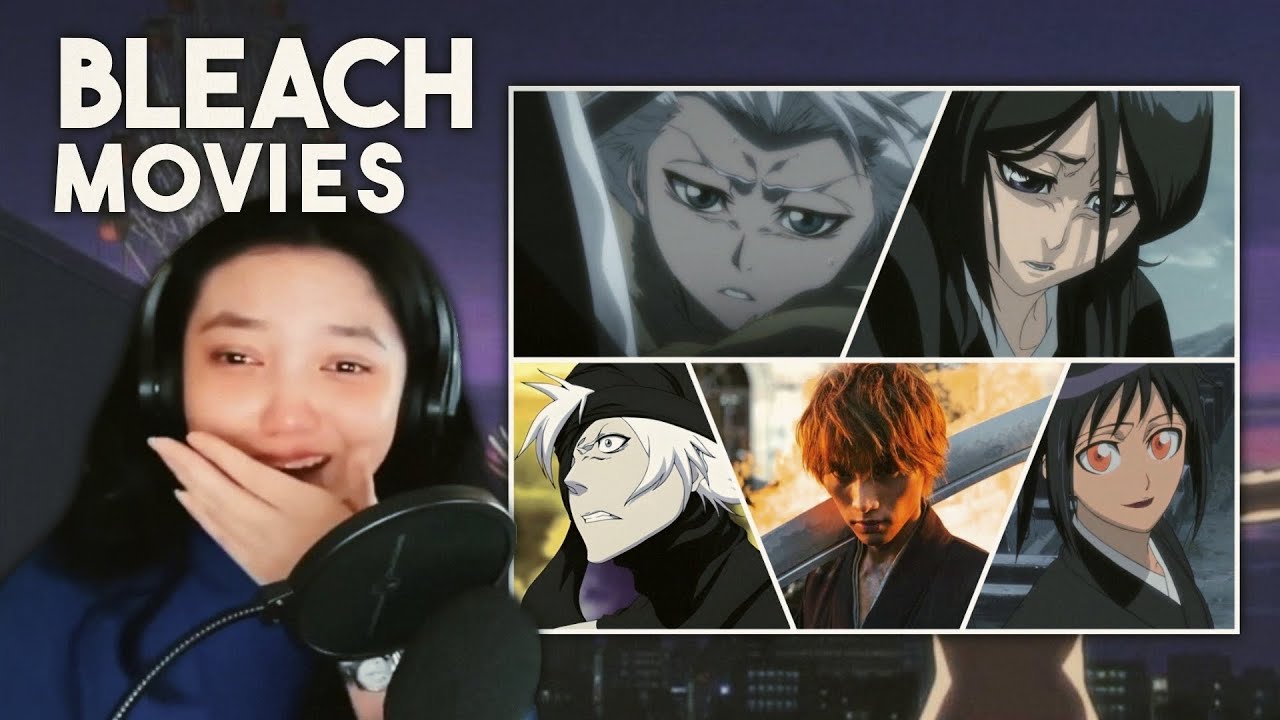 i watched ALL the bleach movies for the FIRST TIME!!