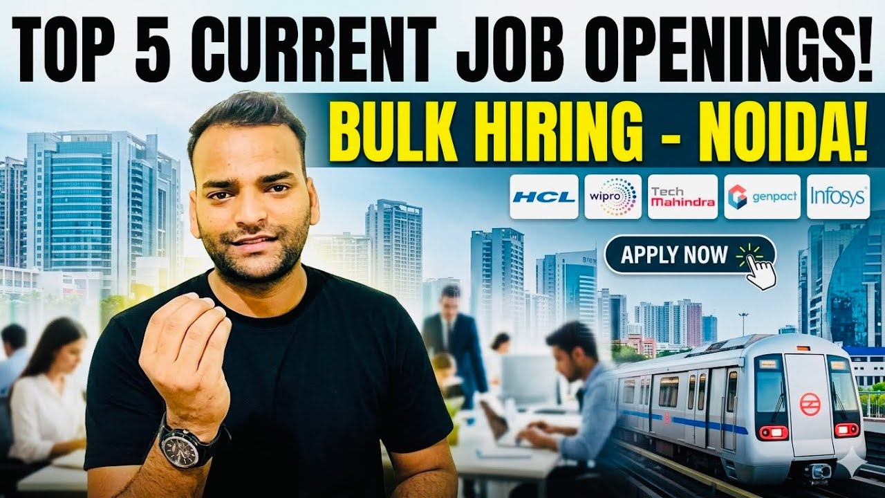 Top 5 Current Vacancies March 2026 | Direct Walk-in Interviews | Graduate | Noida.