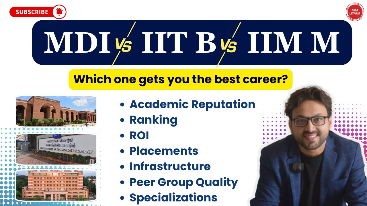 MDI vs IIT Bombay vs IIM Mumbai &ndash; Which B-school fits you best?