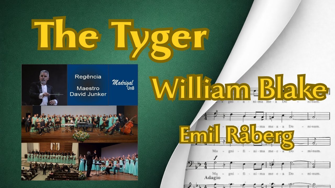 The Tyger | Emil Råberg | Madrigal UnB | ScoreVideo(SATB & Soprano solo)