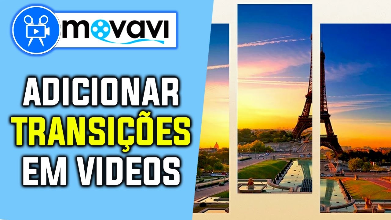 Como Adicionar Transições em Videos no Movavi | Tutorial Movavi