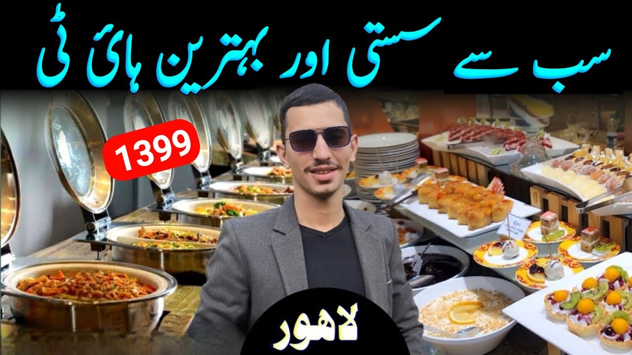 Most Economical Hi-TEA Buffet In Oban Hotel Lahore | Best Buffet Restaurant | Lahori Food Review