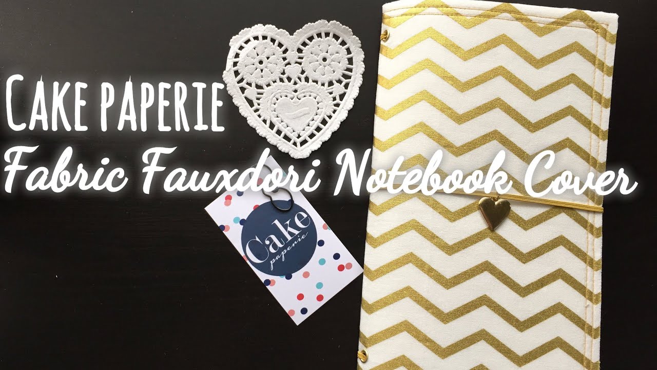 Cake Paperie Fabric Fauxdori Notebook Cover