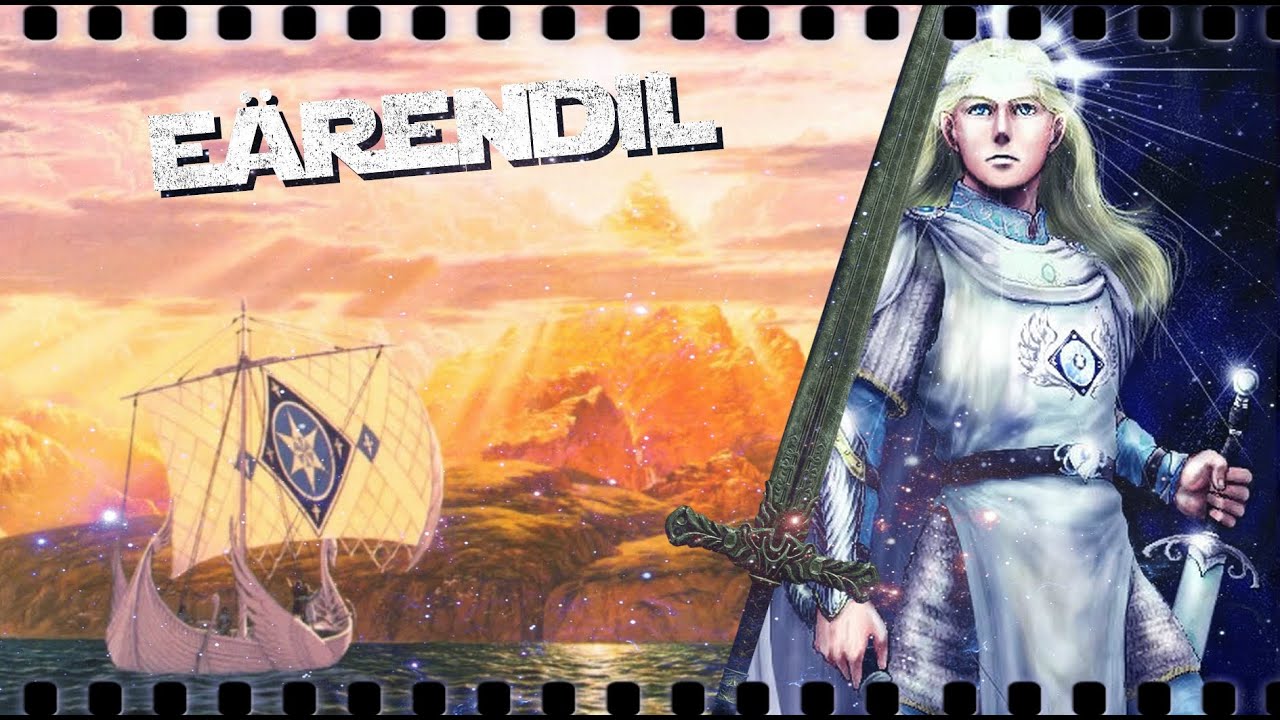 Mode Histoire : Eärendil ( Univers de Tolkien )