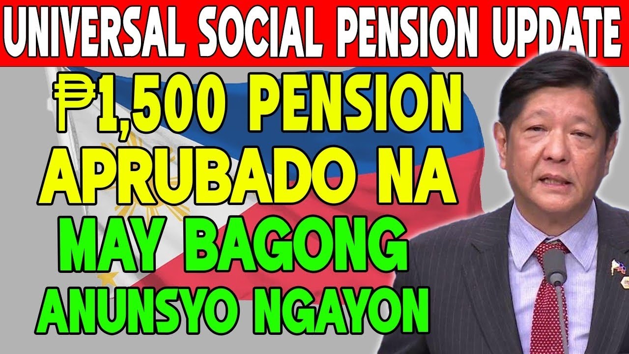 Seniors Update: Aprubado na ba ang ₱1,500 Universal Social Pension? Alamin ang Totoong Detalye