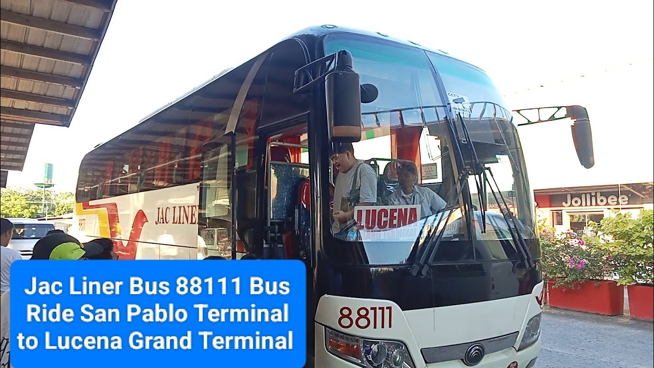 Jac Liner 88111 Yutong ZK6107HA Bus 🚌 Ride San Pablo Grand Terminal to Lucena Grand Terminal