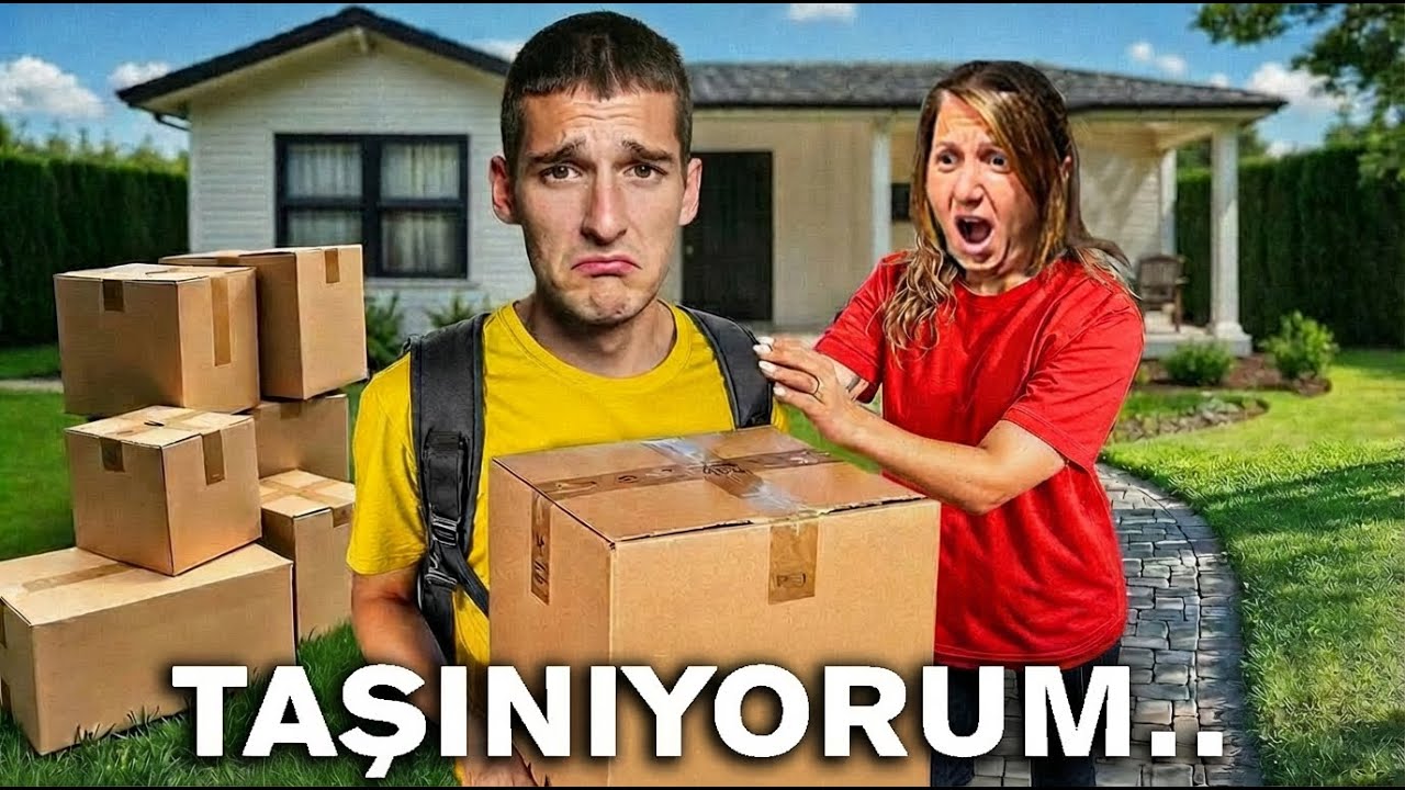 EVDEN TAŞINIYORUM.. *annem ağladı*