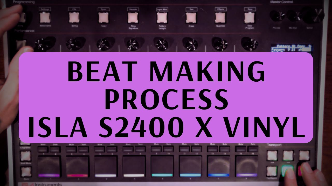 Beat Making Process with the Isla S2400 12 bit Sampler and Dusty Vinyl
