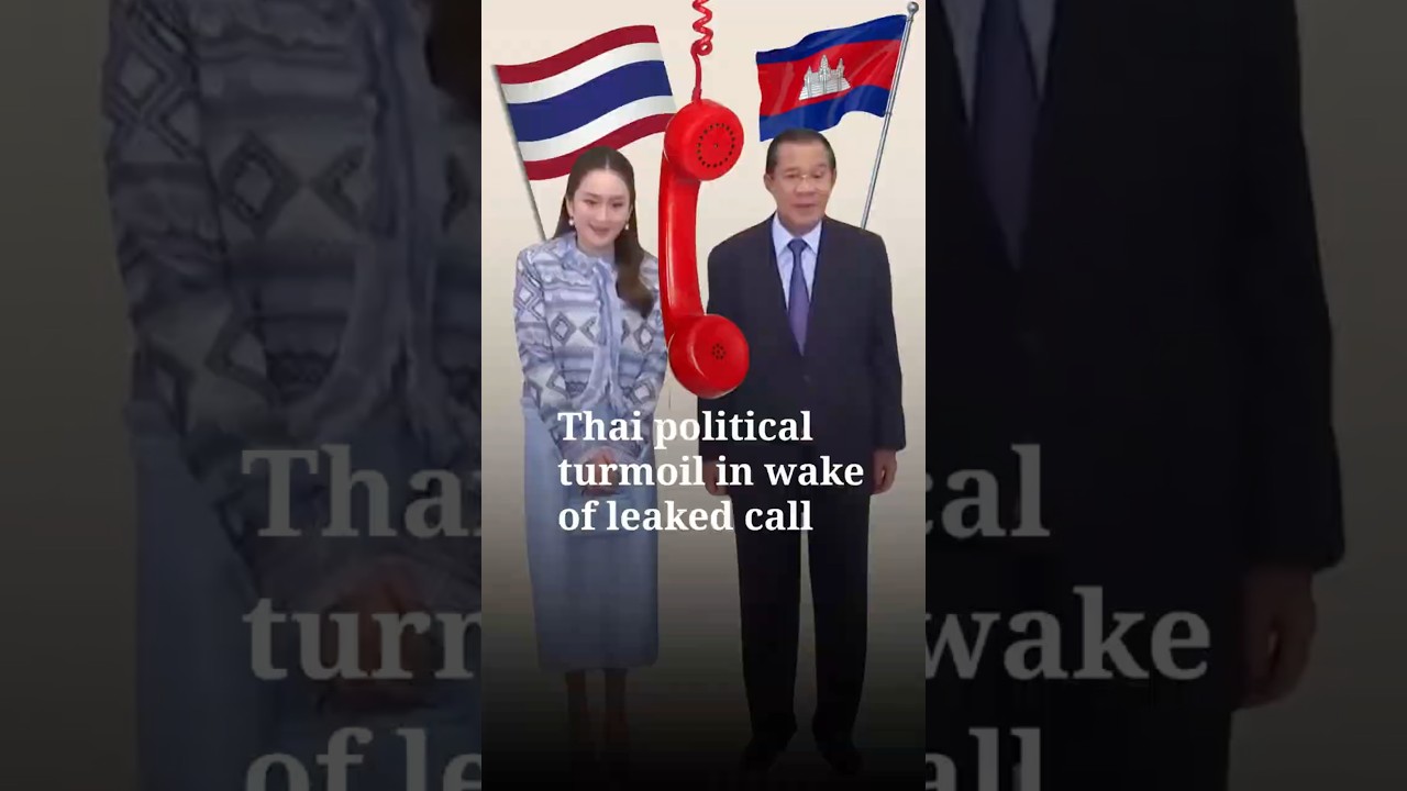 Thailand's Paetongtarn Shinawatra faces political crisis after leaked call with Cambodia's Hun Sen