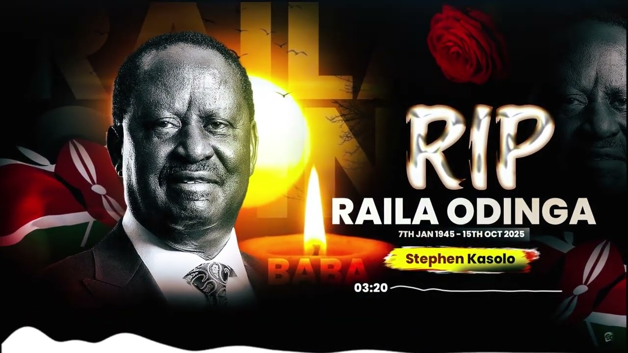 Raila Odinga RIP - Stephen Kasolo (Official Lyric Video)