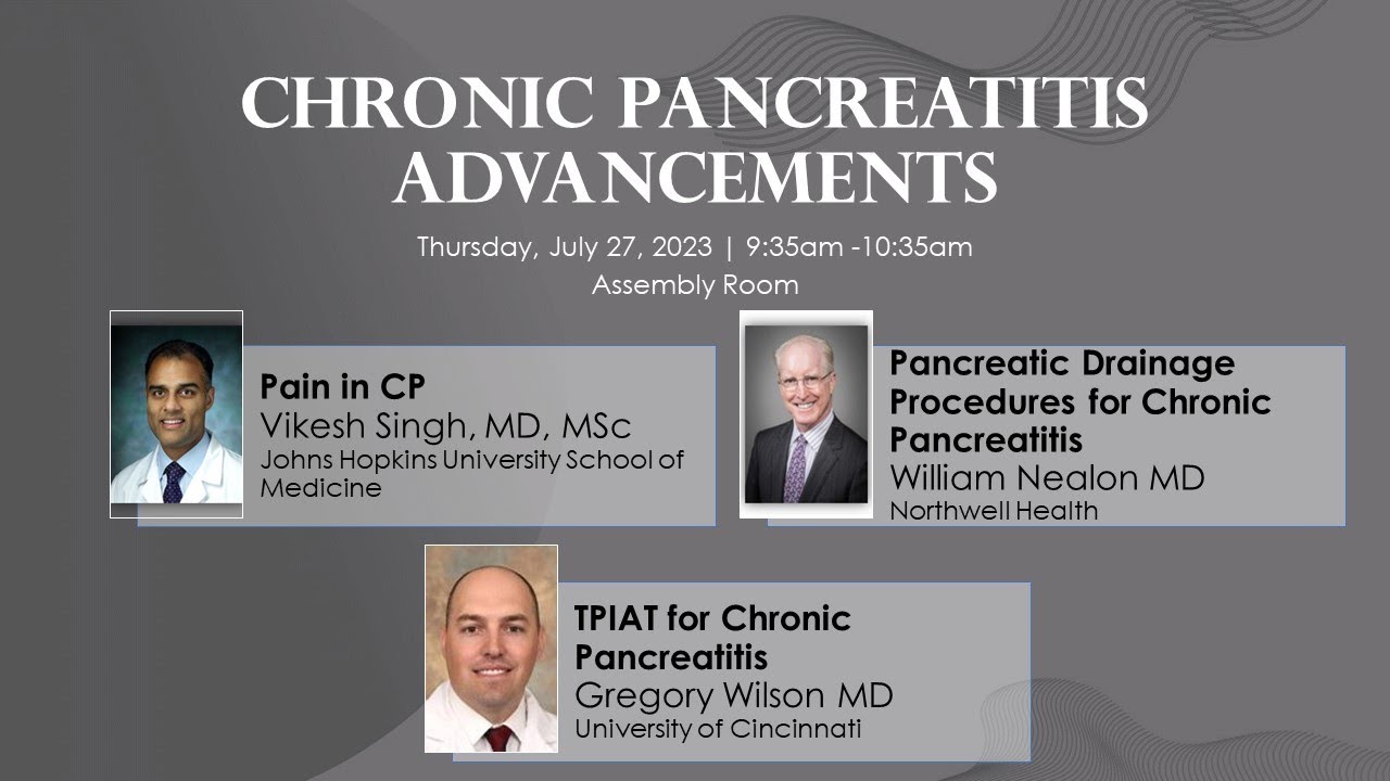 Chronic Pancreatitis Advancements