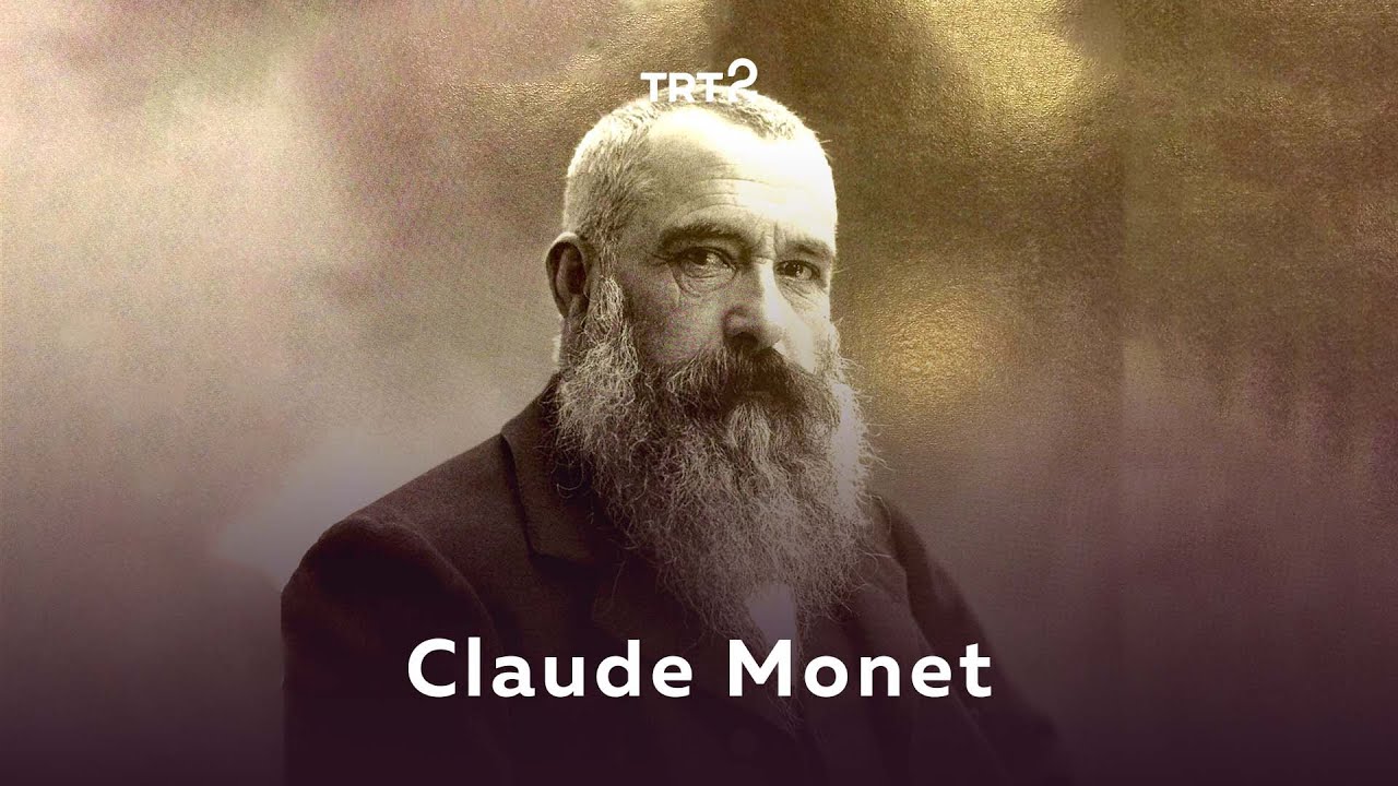 Claude Monet | Bir Resim Bir Hikaye
