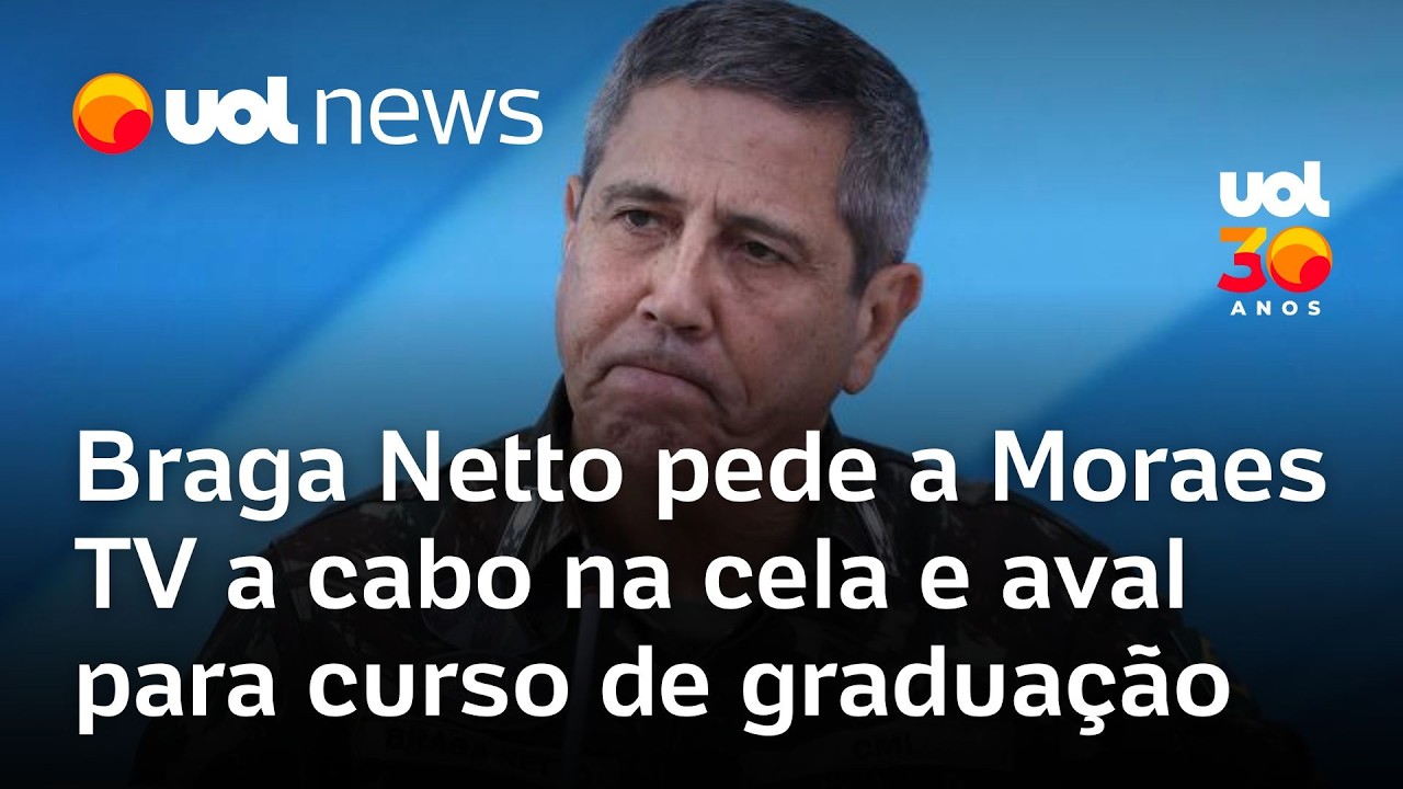 Braga Netto pede a Moraes para ter TV a cabo na cela e aval para fazer curso de graduação