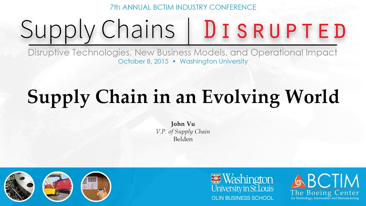 Supply Chain in an Evolving World