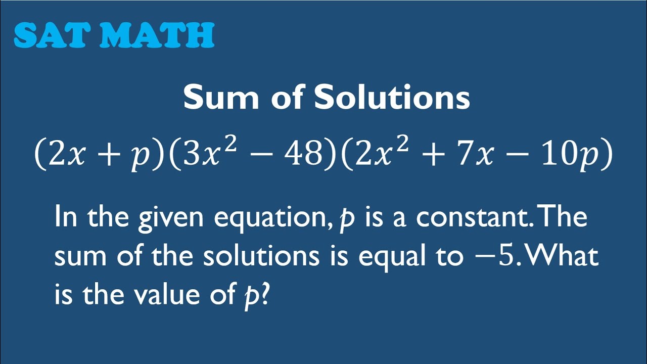 SAT Math | Сумма решений