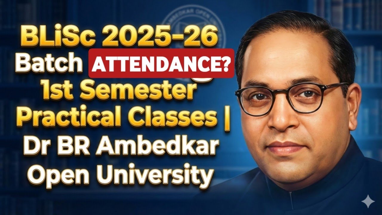 BLiSc 2025 Batch 1st semester Practical classes in Ambedkar Open University 