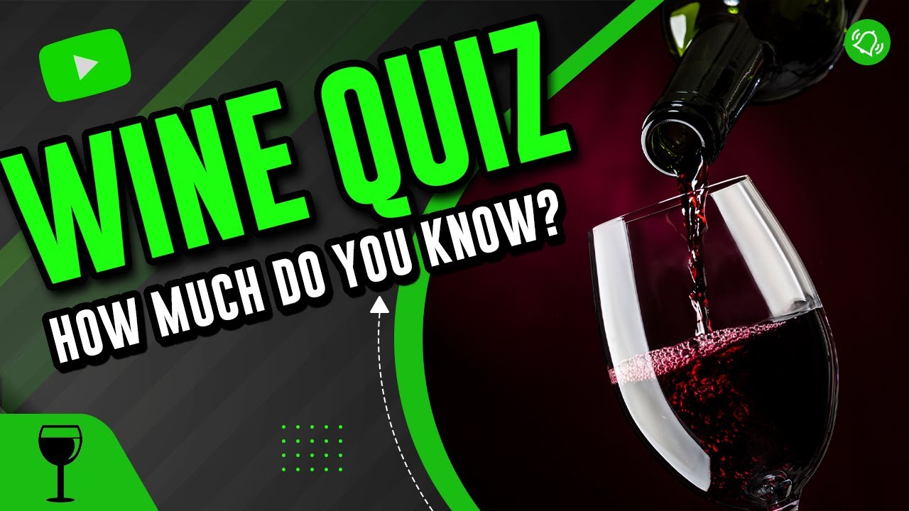 Wine Quiz | Grape Varieties Quiz | Wine Trivia