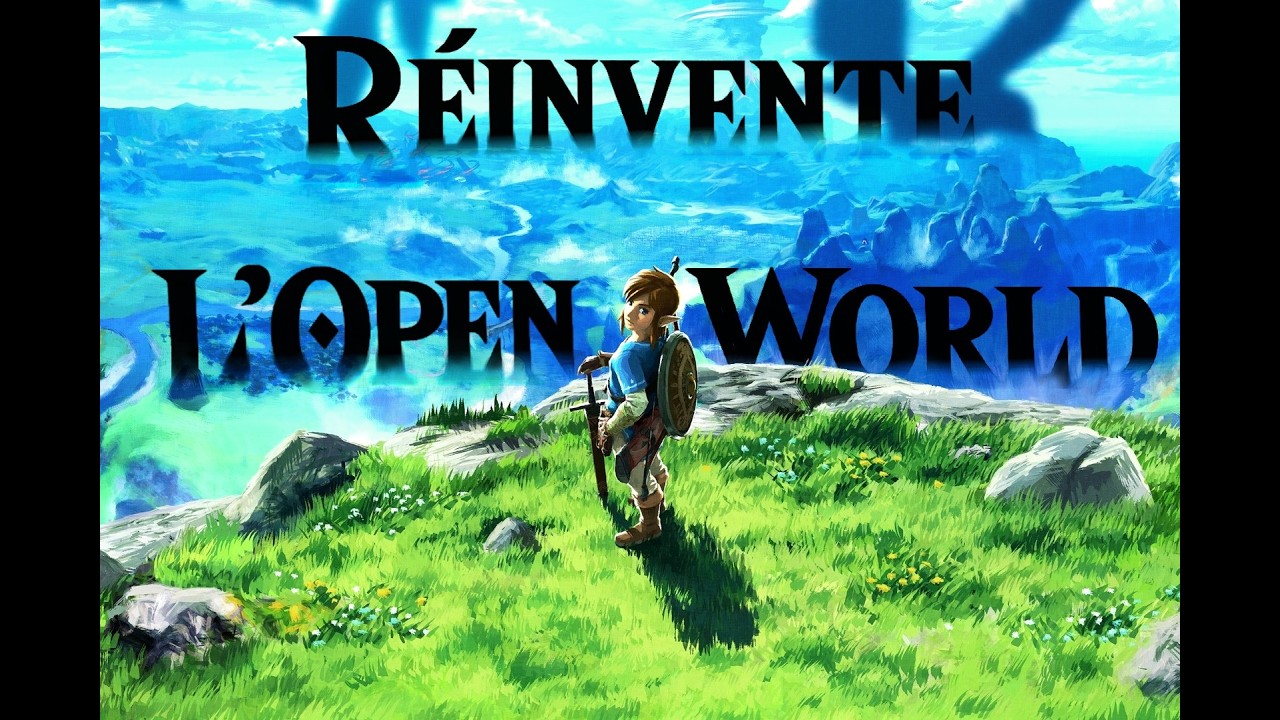 Zelda BOTW réinvente l'open world.