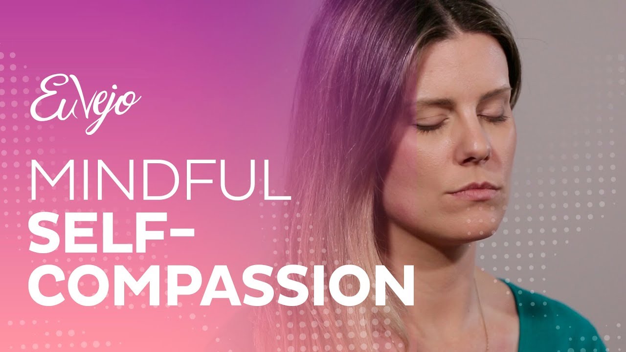 O poder da autocompaixão | Mindful Self-Compassion.