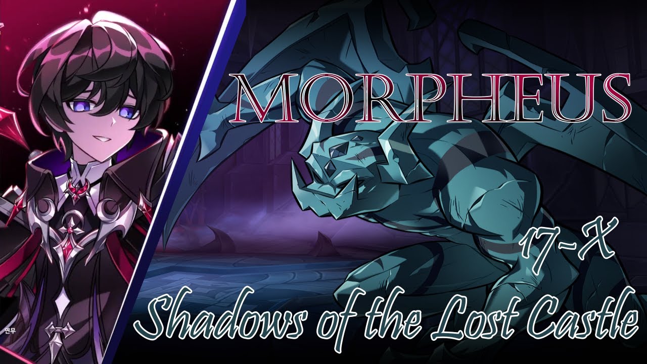 Elsword - Morpheus - 17-X Shadows of the Lost Castle