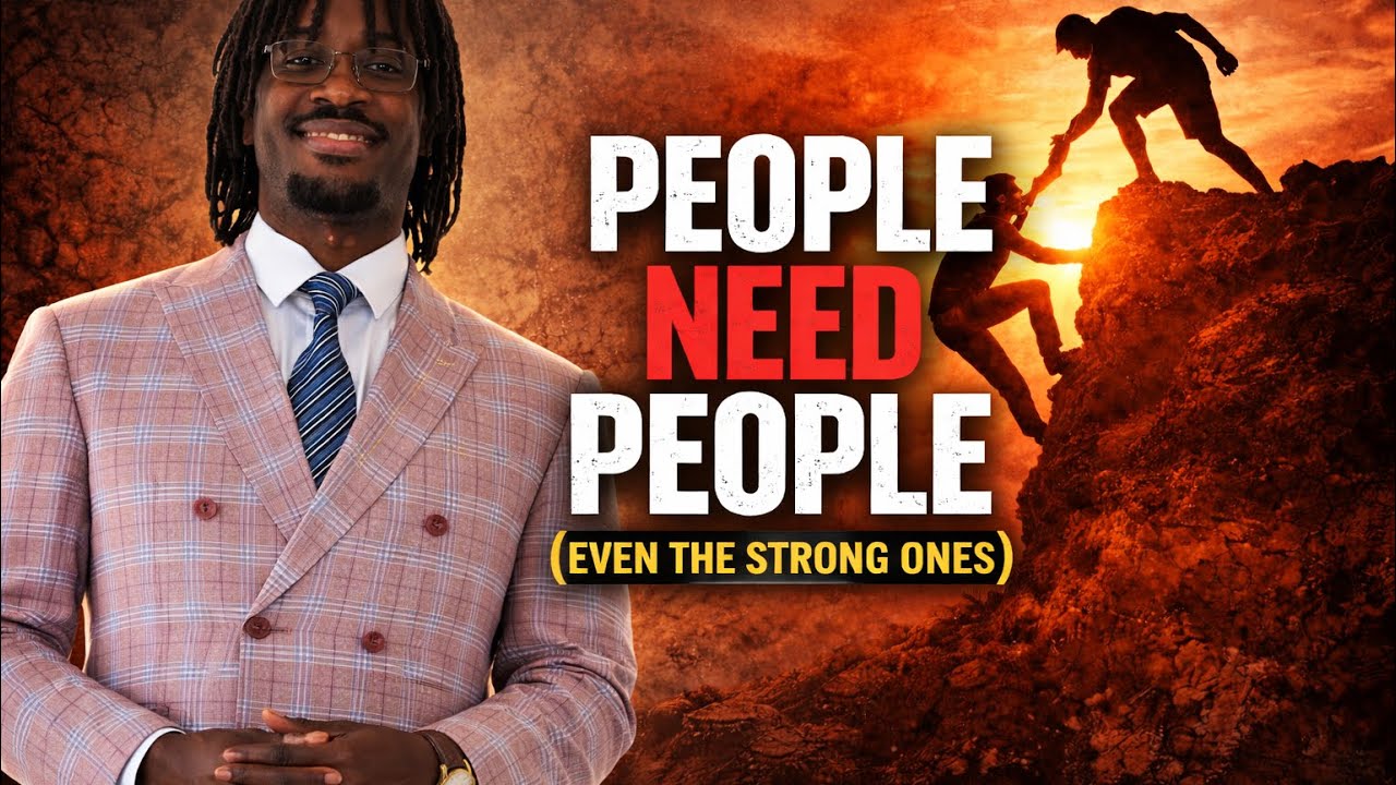 People Need People (Even the Strong Ones)