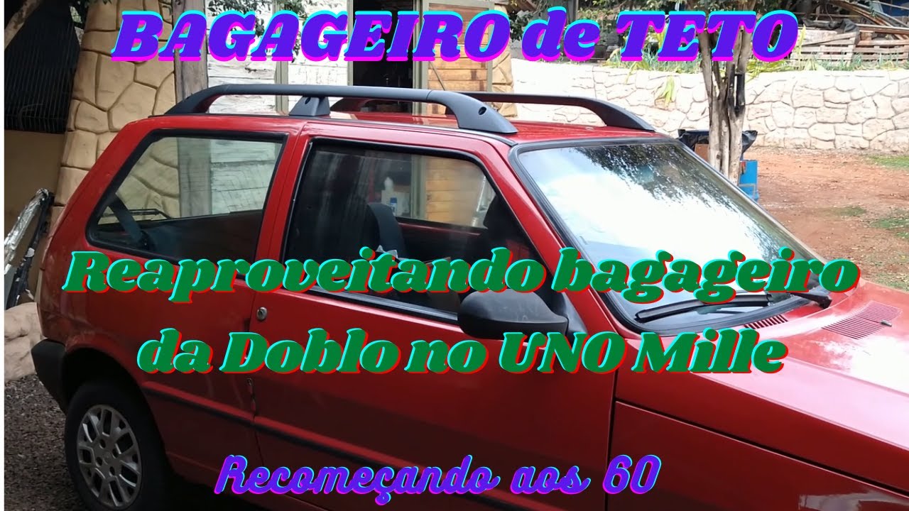 #Bagageiro adaptado - Da DOBLÕ para o UNO Mille - #Recomeçando aos 