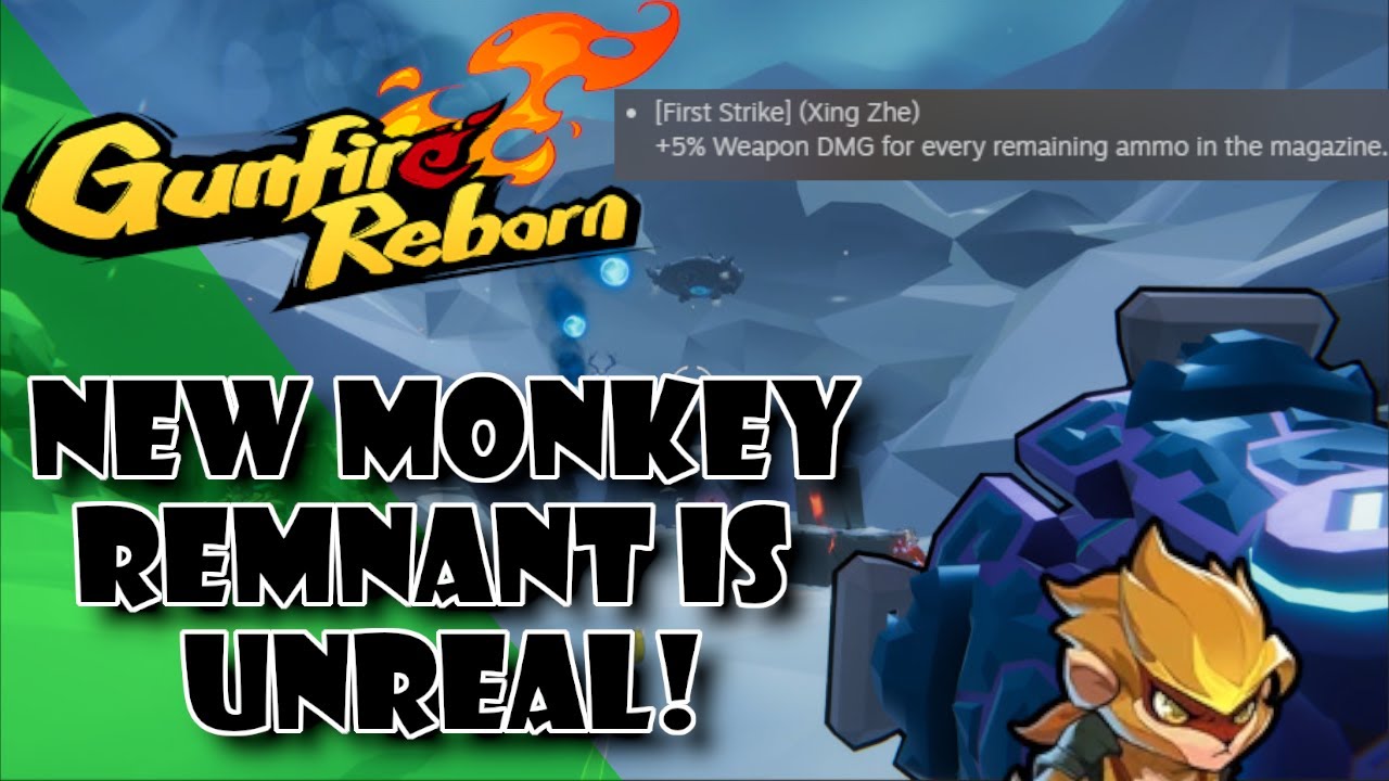 NEW MONKEY REMNANT IN GUNFIRE REBORN IS SUPER FUN! (160 MAG BIG HIPPO)