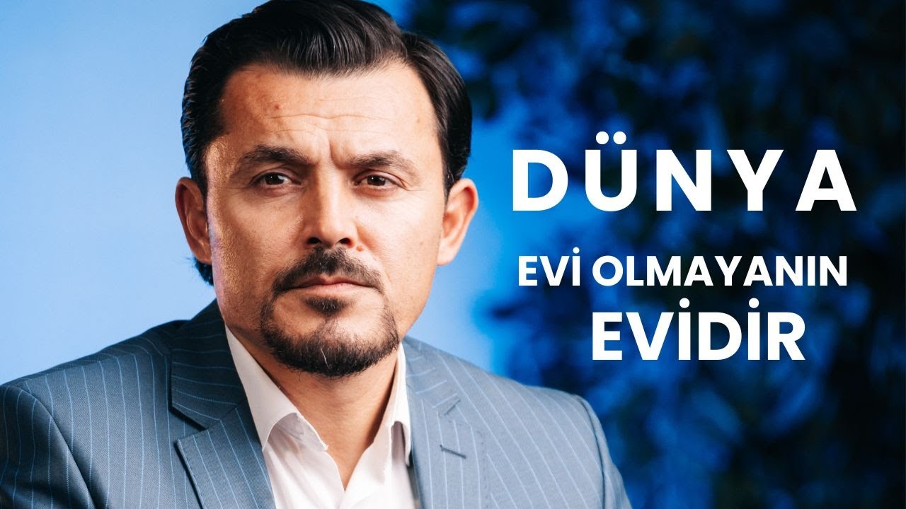DÜNYA, EVİ OLMAYANLARIN EVİ...