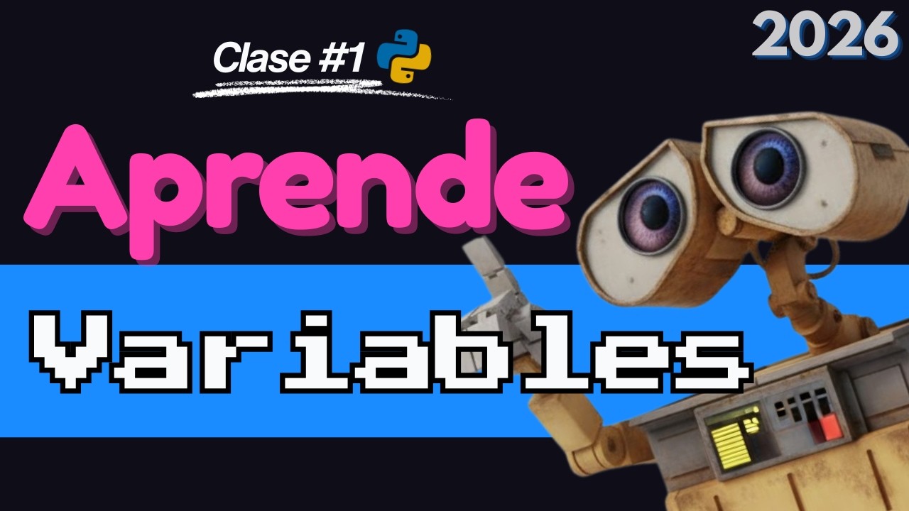 Curso de Python 2026 🚀: Variables y tu PRIMER Proyecto Real