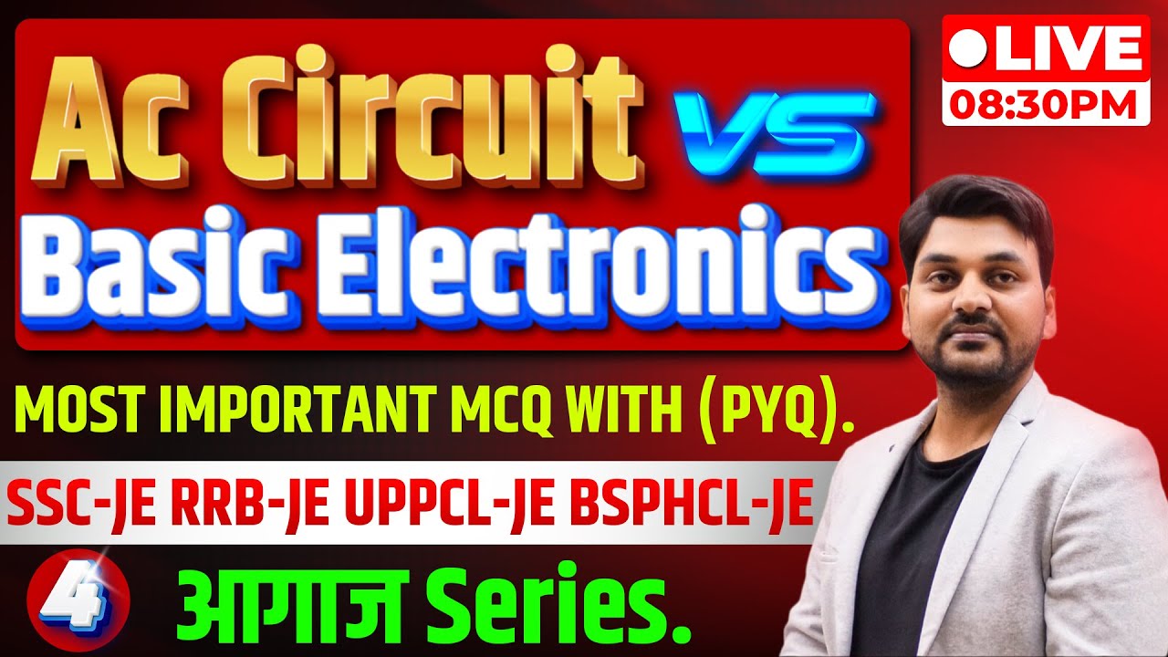 Ac Circuit vs Basic Electronics || MOST IMPORTANT MCQ WITH (PYQ) || CLASS - 4 