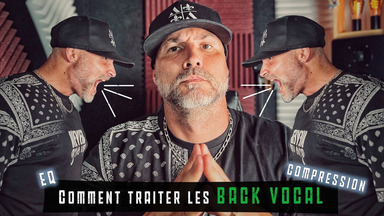 Comment EQ & COMPRESSER les BACK VOCAL ! [Tips] (Mix & Master)