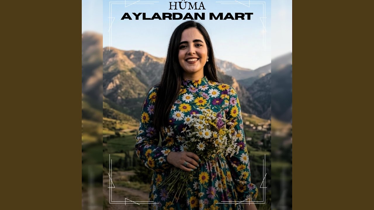 Aylardan Mart (Çiçeğim)