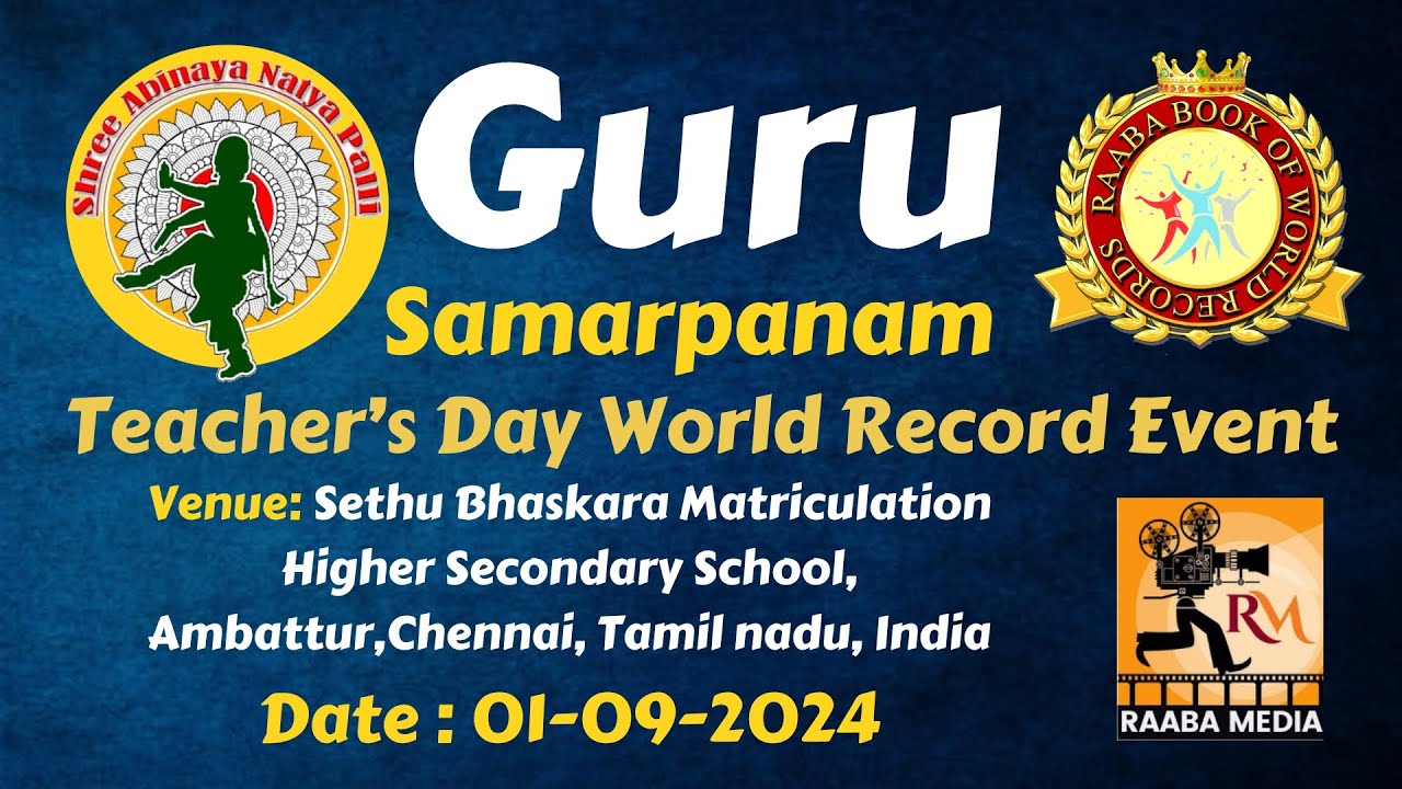 Guru Samarpanam - 2 | 01- 09- 2024 | Abinaya Natiya Palli | Raaba Book of World Records-Raaba Media