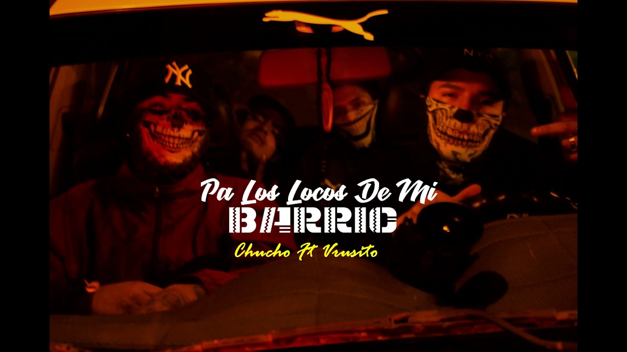 VRUSITO HOMS - PA LOS LOCOS DE MI BARRIO FT CHUCHO