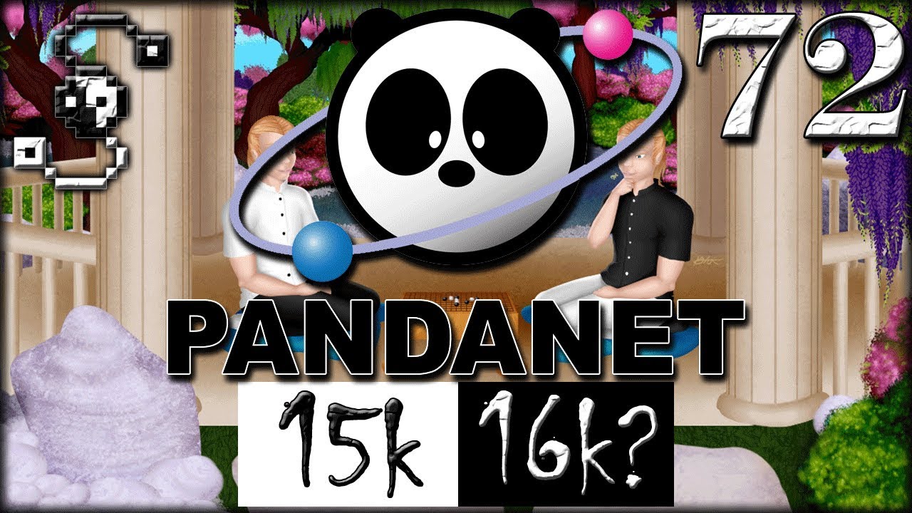 Building Confidence || 15k vs 16k? || GoPanda2 Go Game 72