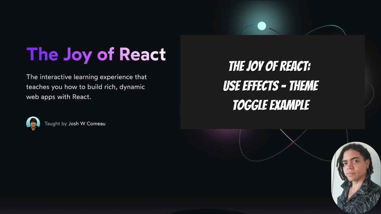 The Joy of React: use Effects - Theme Toggle example