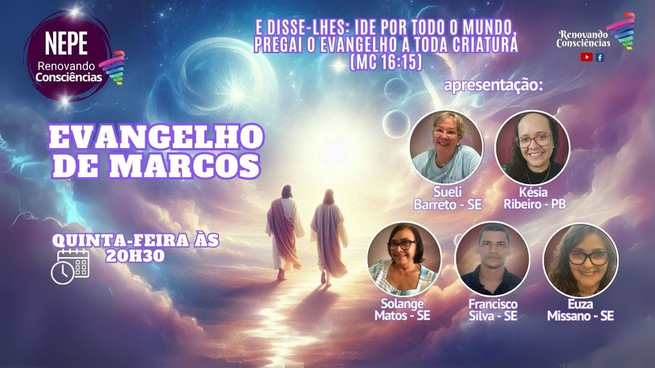 NEPE RC (EVANGELHO DE MARCOS) I SOLANGE I FRANCISCO I KÉSIA I EUZA I SUELI