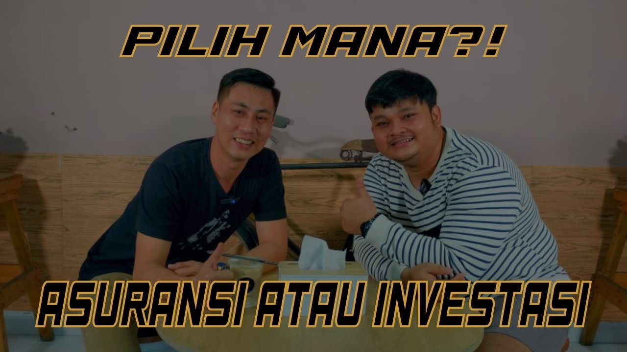 Asuransi / Investasi | Asuransi Dapat Menjadi Salah Satu Pilihan Investasi | GUNAWAN SUDRAJAT