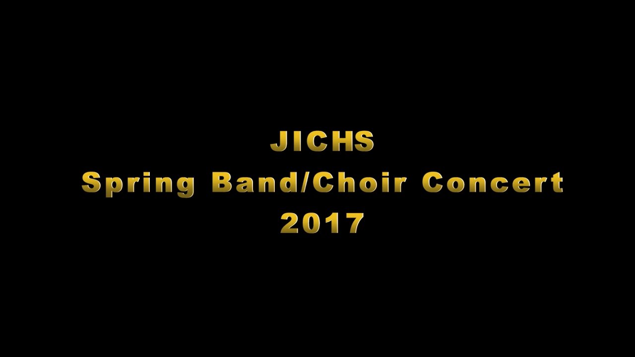 2017 JICHS Spring Concert