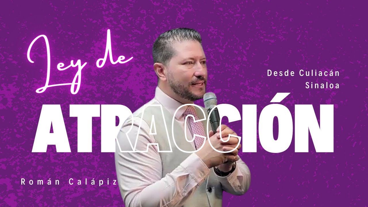 ENTIENDE Y APLICA LA LEY DE ATRACCIÓN