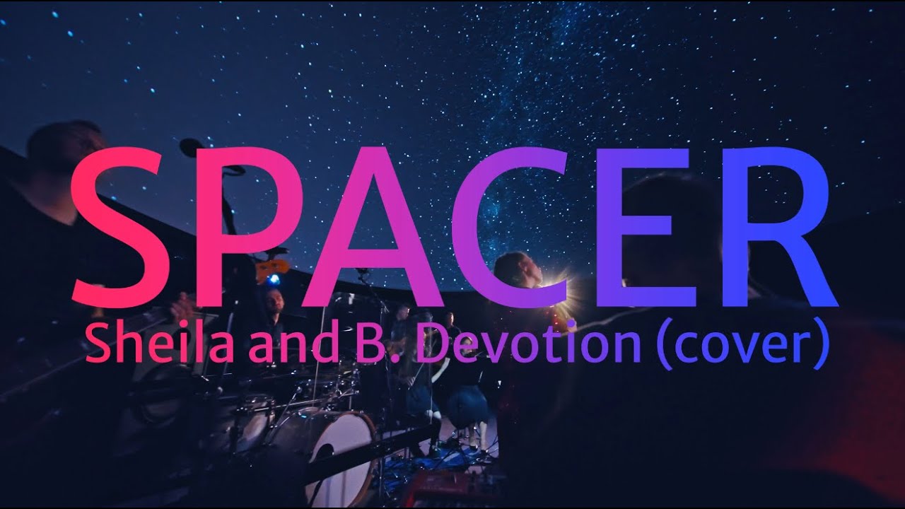 LOL Party Kapela a hosté - Spacer (Sheila and B. Devotion cover) @HvezdarnaCzBrno 4K