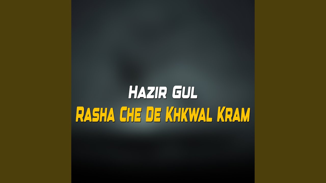 Bala Che Da Zra Ranra She Ashna