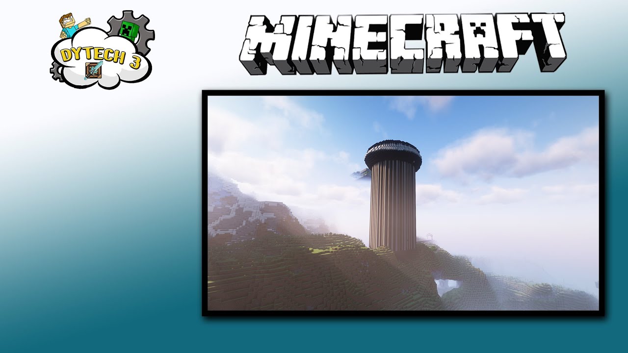 💎 Minecraft  DYTECH III 💎 Overview 💎 007