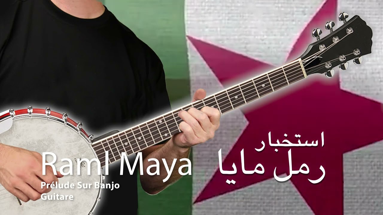 Istikhbar Raml Maya Kheloui Sur Banjo  Guitare