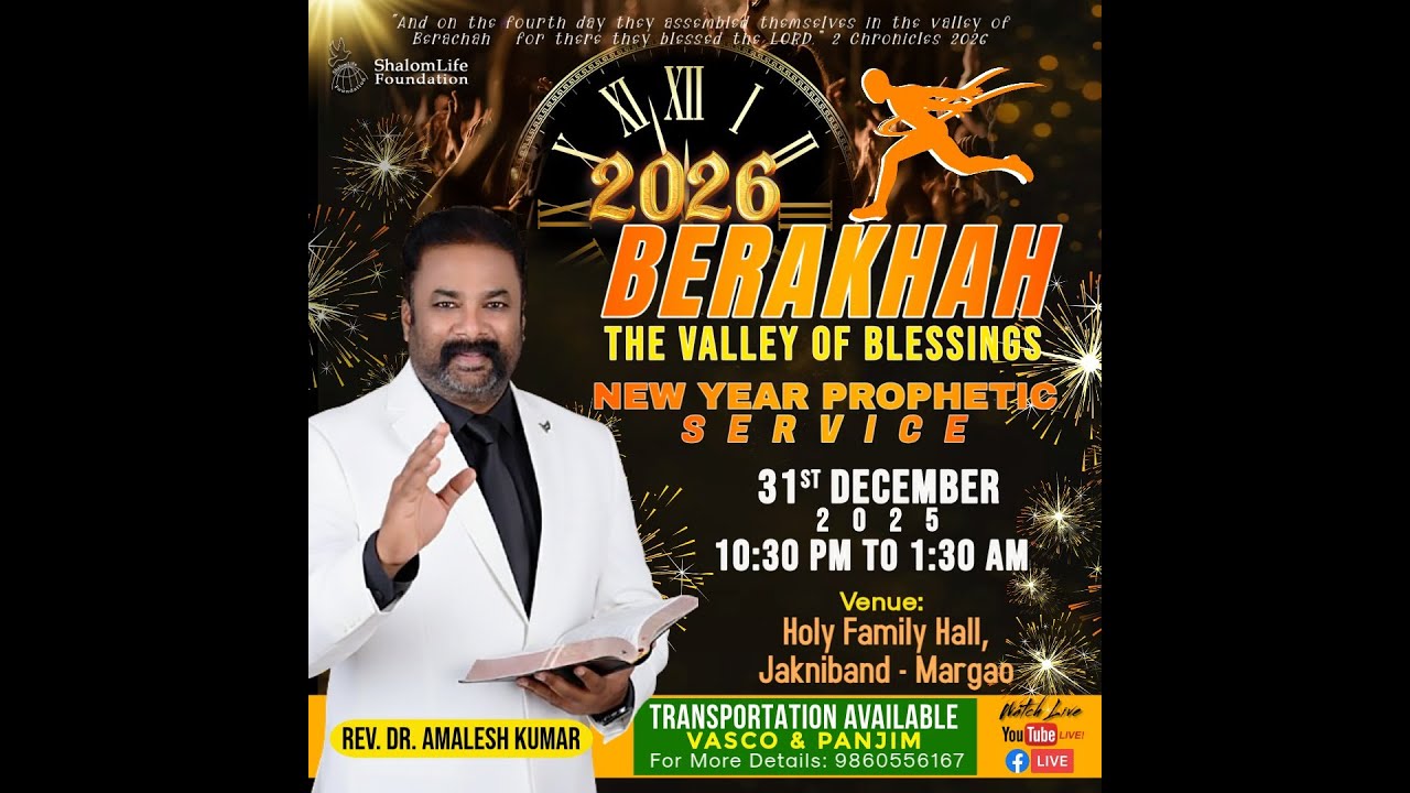31.12.2025  BERAKHA THE VALLEY OF BLESSINGS NEW YEAR PROPHETIC SERVICE