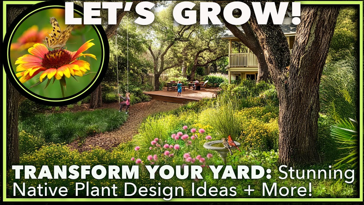 NATIVE PLANTS FOR SOUTHERN GARDENS (Zones 7-11):  In-Depth Garden Design Guide + Ideas!