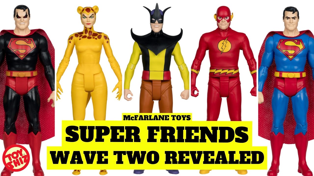 2025 SUPER FRIENDS WAVE TWO REVEALED | McFarlane Toys 