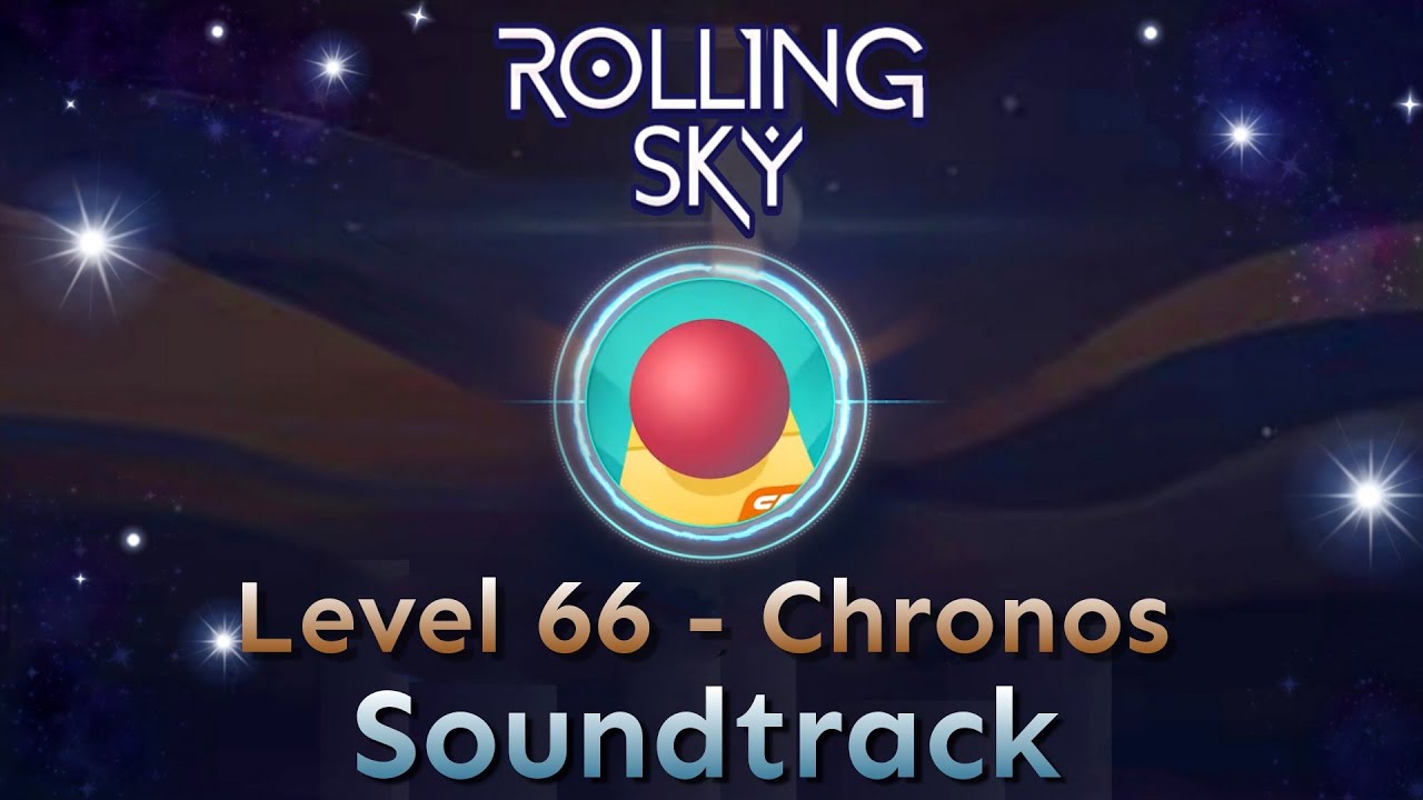Rolling Sky - Level 66 Chronos [Official Soundtrack]