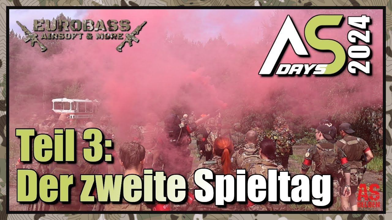 AIRSOFT DAYS 2024 | Teil 3 | Zweiter Spieltag #airsoftab14